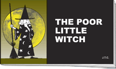The Poor Little Witch