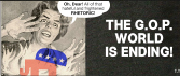 The G.O.P. World is Ending!