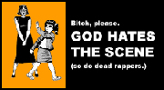 God Hates the Scene