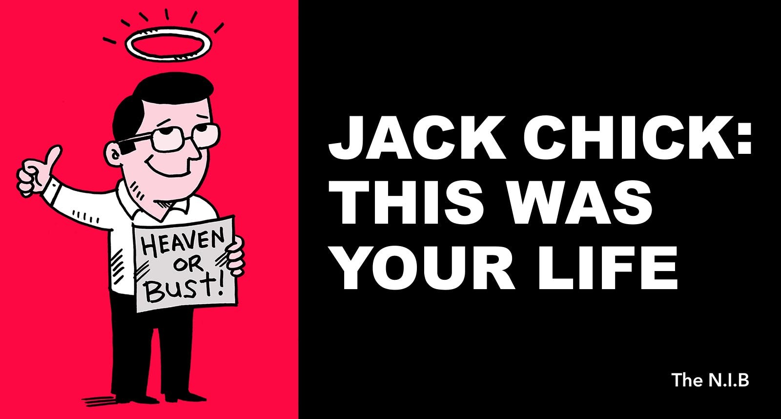 Jack Chick: This Was Your Life