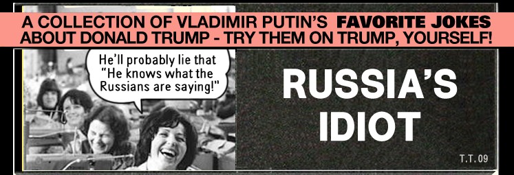 Russia's Idiot