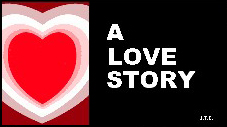 A Love Story